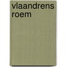 Vlaandrens roem by Carel Peeters