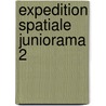 Expedition spatiale juniorama 2 door Onbekend