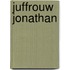 Juffrouw jonathan