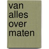 Van alles over maten by Gwen