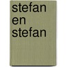 Stefan en stefan by Evenhuis