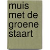 Muis met de groene staart door L. Lionni
