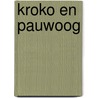 Kroko en pauwoog door Tristram