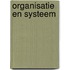 Organisatie en systeem