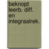 Beknopt leerb. diff. en integraalrek. by Cor Bruyn