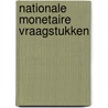 Nationale monetaire vraagstukken by Unknown