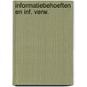 Informatiebehoeften en inf. verw. door Vergroesen