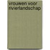 Vrouwen voor rivierlandschap