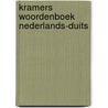 Kramers woordenboek nederlands-duits by Dam