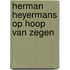 Herman heyermans op hoop van zegen