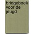 Bridgeboek voor de jeugd