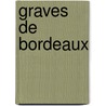 Graves de bordeaux door Mothe