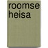 Roomse heisa