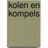 Kolen en kompels door Loek Kreukels
