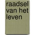 Raadsel van het leven