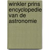 Winkler prins encyclopedie van de astronomie door Winkler Prins