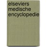 Elseviers medische encyclopedie door Hein Aalders
