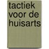 Tactiek voor de huisarts