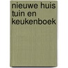Nieuwe huis tuin en keukenboek door Lawton B. Evans