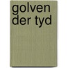 Golven der tyd door Susan Howatch