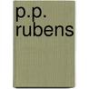 P.p. rubens door Onbekend
