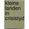 Kleine landen in crisistyd by Roon
