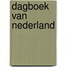 Dagboek van nederland by Marelle Boersma