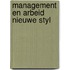 Management en arbeid nieuwe styl