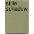 Stille schaduw