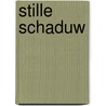Stille schaduw door Ted Allbeury