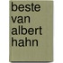Beste van albert hahn