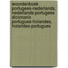 Woordenboek Portugees-Nederlands, Nederlands-Portugees Dicionario Portugues-Holandes, Holandes-Portugues door M.M. de Bruijn
