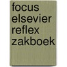 Focus elsevier reflex zakboek door Vorst