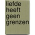 Liefde heeft geen grenzen