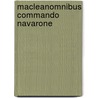 Macleanomnibus commando navarone door Alistair MacLean
