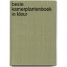 Beste kamerplantenboek in kleur by Clarissa Jacobi
