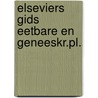 Elseviers gids eetbare en geneeskr.pl. by Launert