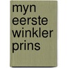 Myn eerste winkler prins door Byl