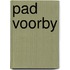 Pad voorby