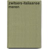 Zwitsers-italiaanse meren by Hans Strelocke