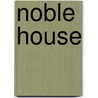 Noble house