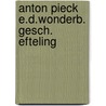Anton pieck e.d.wonderb. gesch. efteling door Max Pieck