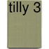 Tilly 3