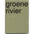 Groene rivier