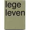Lege leven door Jeanne Cordelier