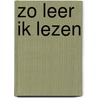Zo leer ik lezen by Franken