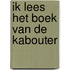 Ik lees het boek van de kabouter