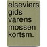 Elseviers gids varens mossen kortsm.