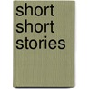 Short short stories door Nicholas Meyer