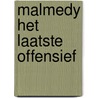 Malmedy het laatste offensief door Will Berthold